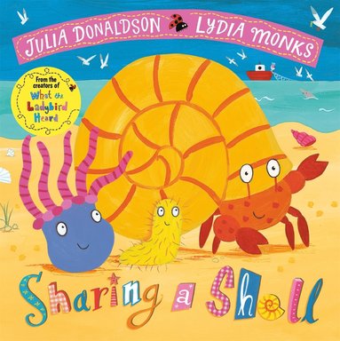 Sharing a Shell av Julia Donaldson