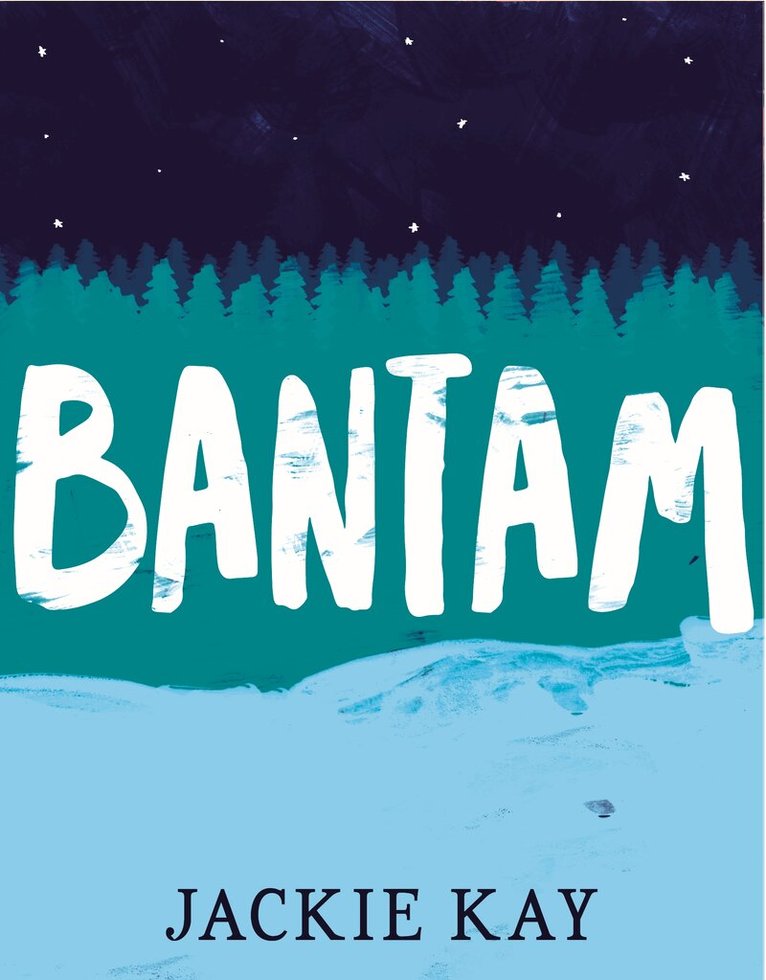 Jackie Kay - Bantam, E-bok