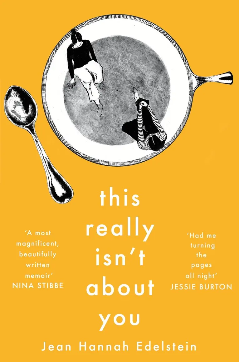 Jean Hannah Edelstein - This Really Isn't About You, Häftad. Tillgänglighet: Lägg i varukorg