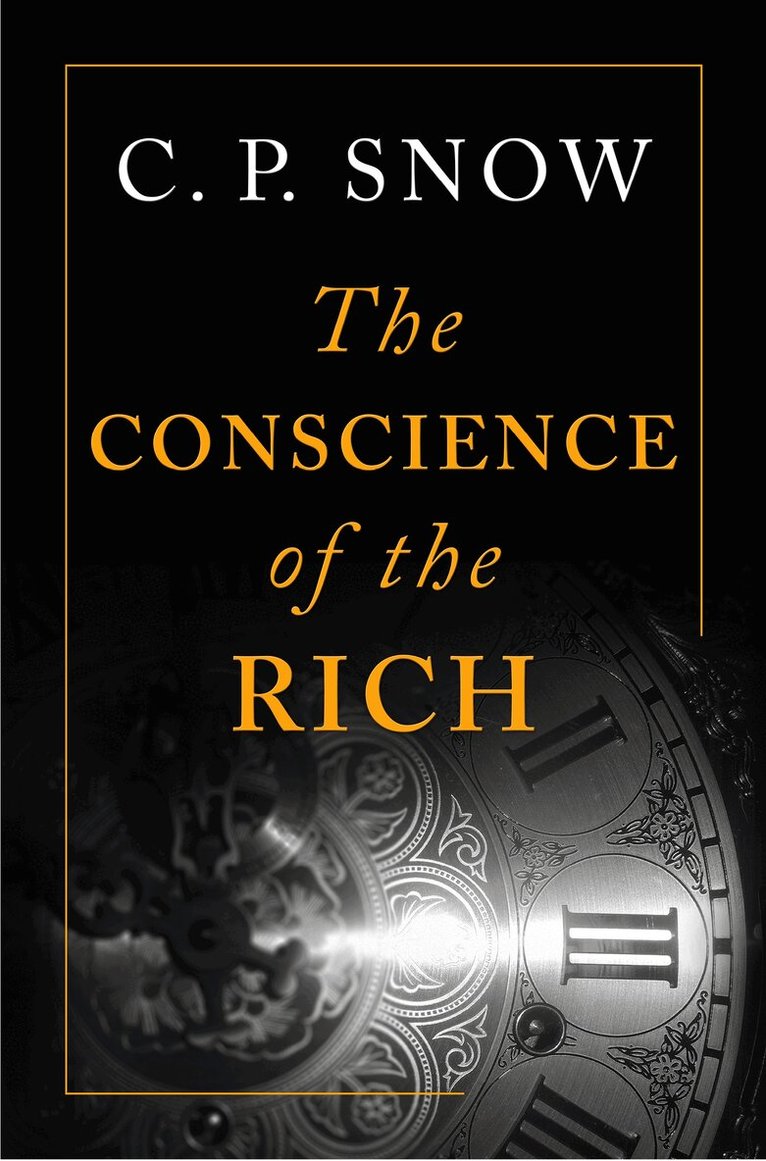 C. P. Snow - Conscience of the Rich, E-bok