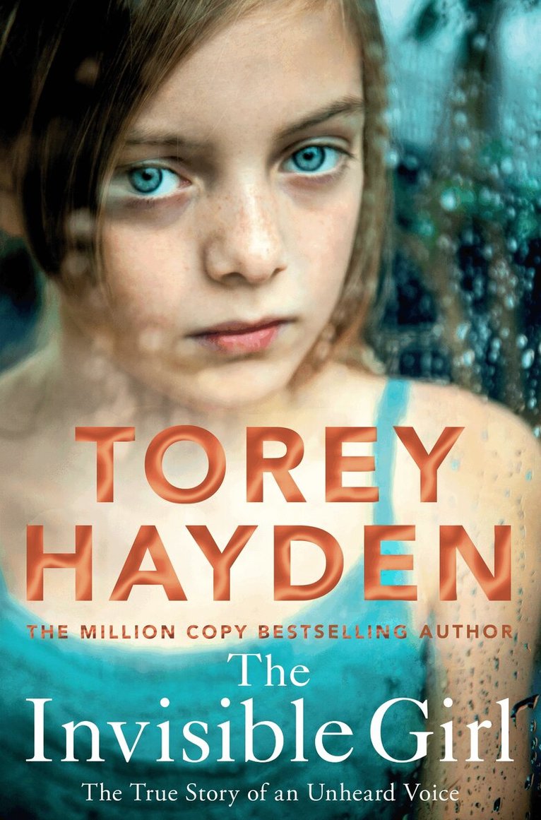 Torey Hayden - Invisible Girl, E-bok