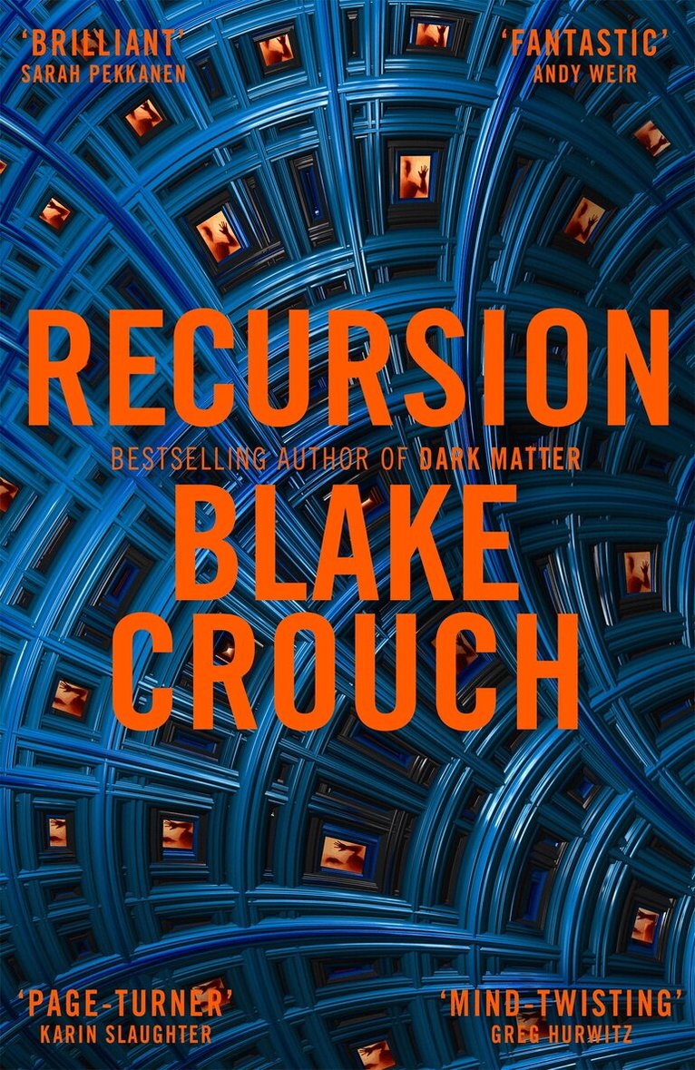 Blake Crouch - Recursion, Häftad