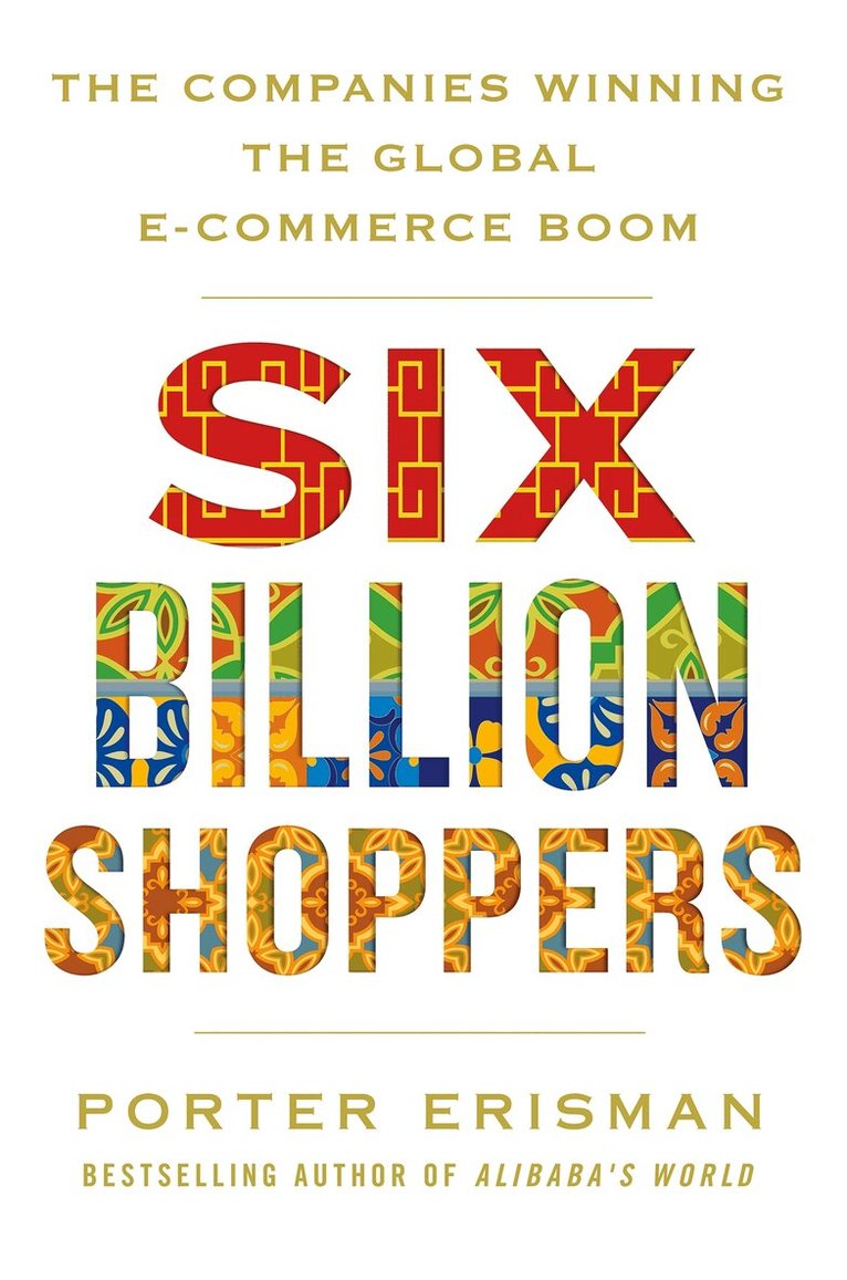 Porter Erisman - Six Billion Shoppers, Häftad