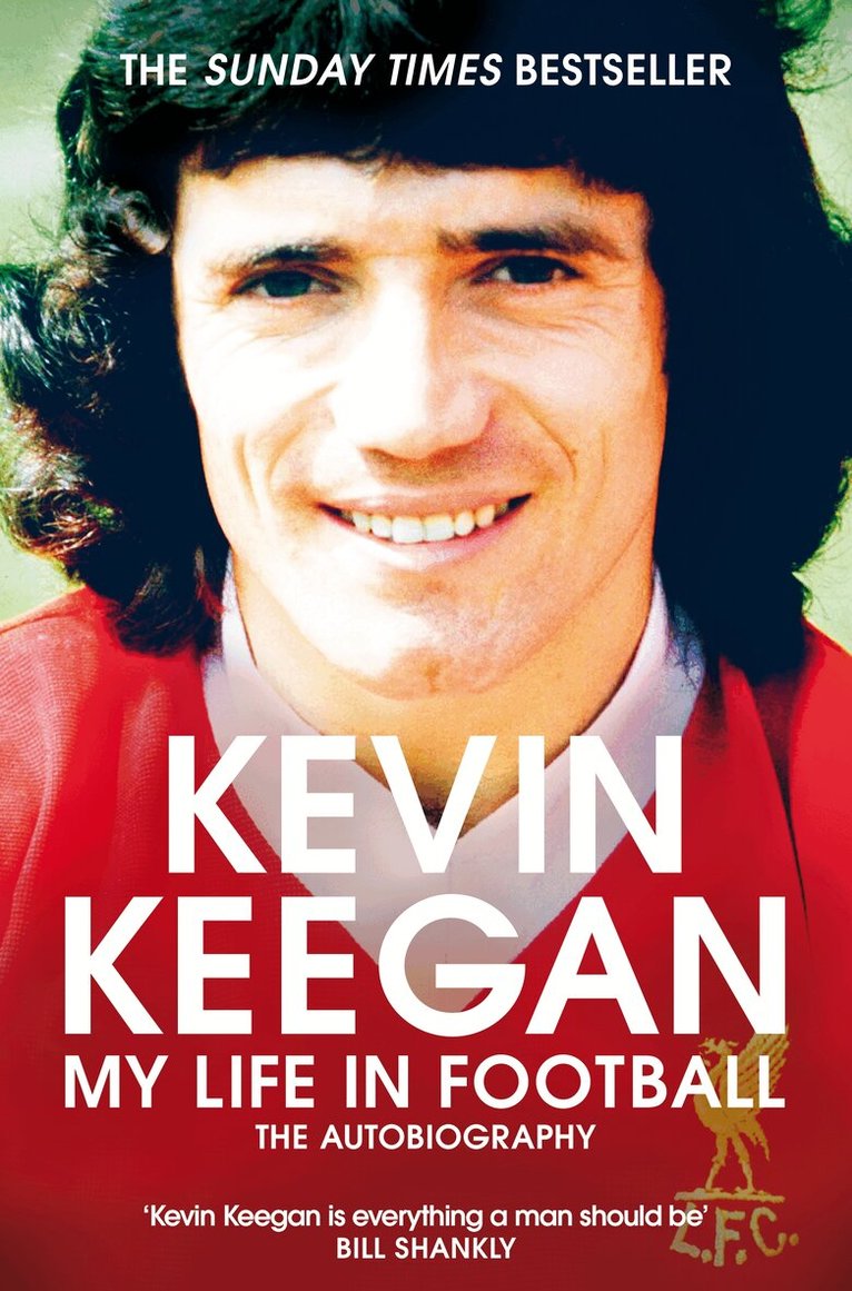 Kevin Keegan - My Life in Football, Häftad
