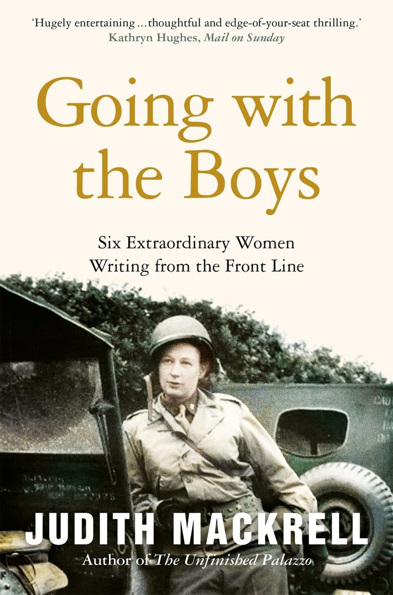 Judith Mackrell - Going with the Boys, E-bok