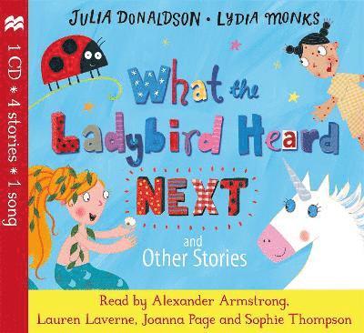 Julia Donaldson - What the Ladybird Heard Next and Other Stories CD, Övrigt