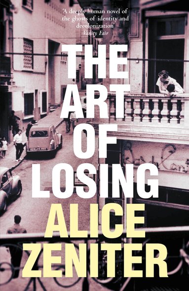 Alice Zeniter - Art of Losing, Häftad