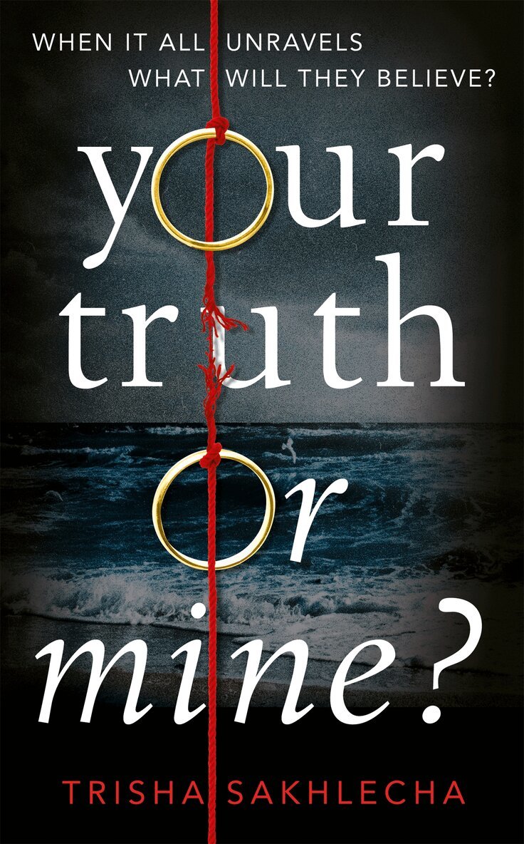 Trisha Sakhlecha - Your Truth or Mine?, E-bok
