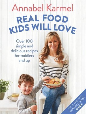 Real Food Kids Will Love av Annabel Karmel