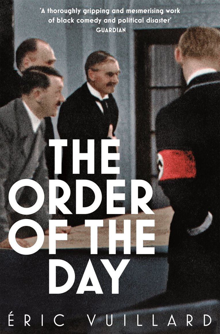 Eric Vuillard - Order of the Day, E-bok
