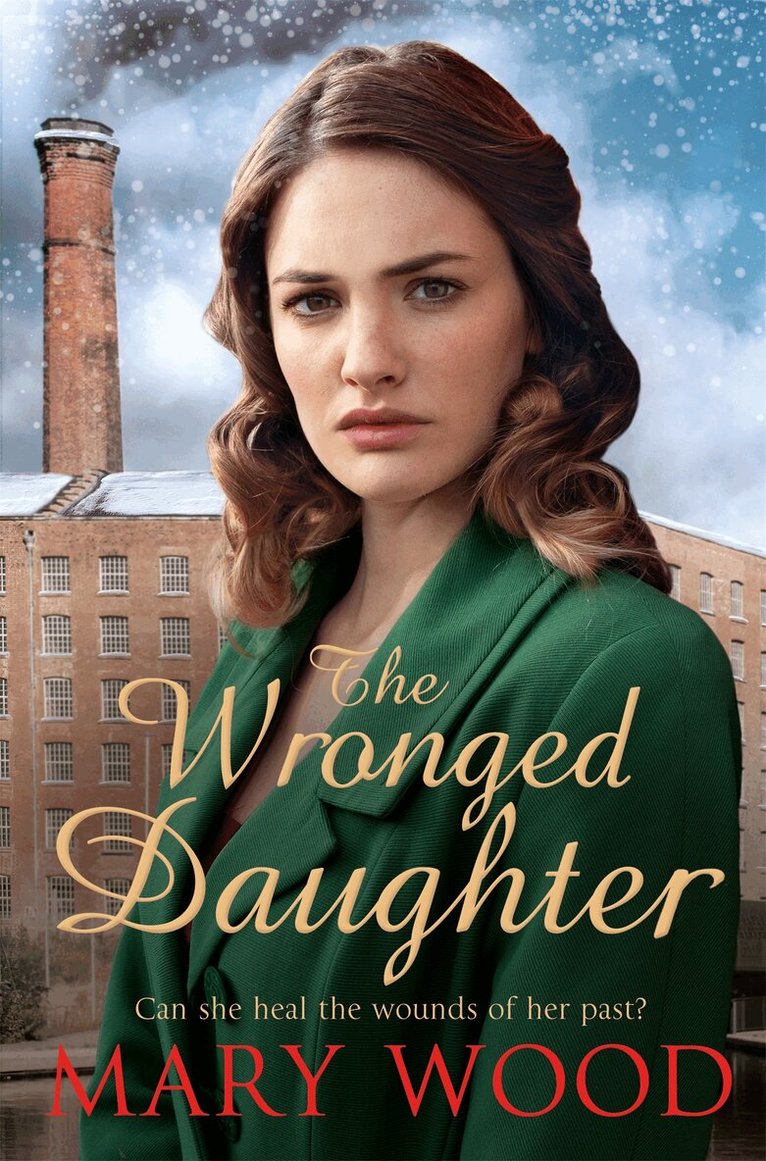 Mary Wood - Wronged Daughter, E-bok