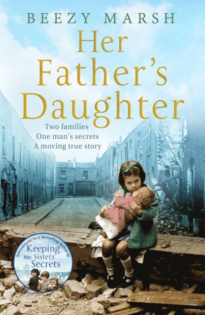Beezy Marsh - Her Father's Daughter, E-bok