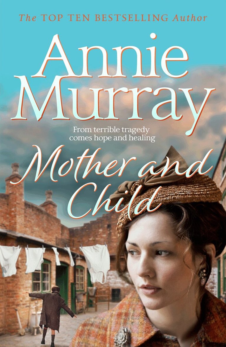 Annie Murray - Mother and Child, E-bok