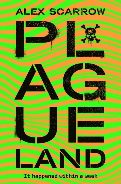 Alex Scarrow - Plague Land, E-bok