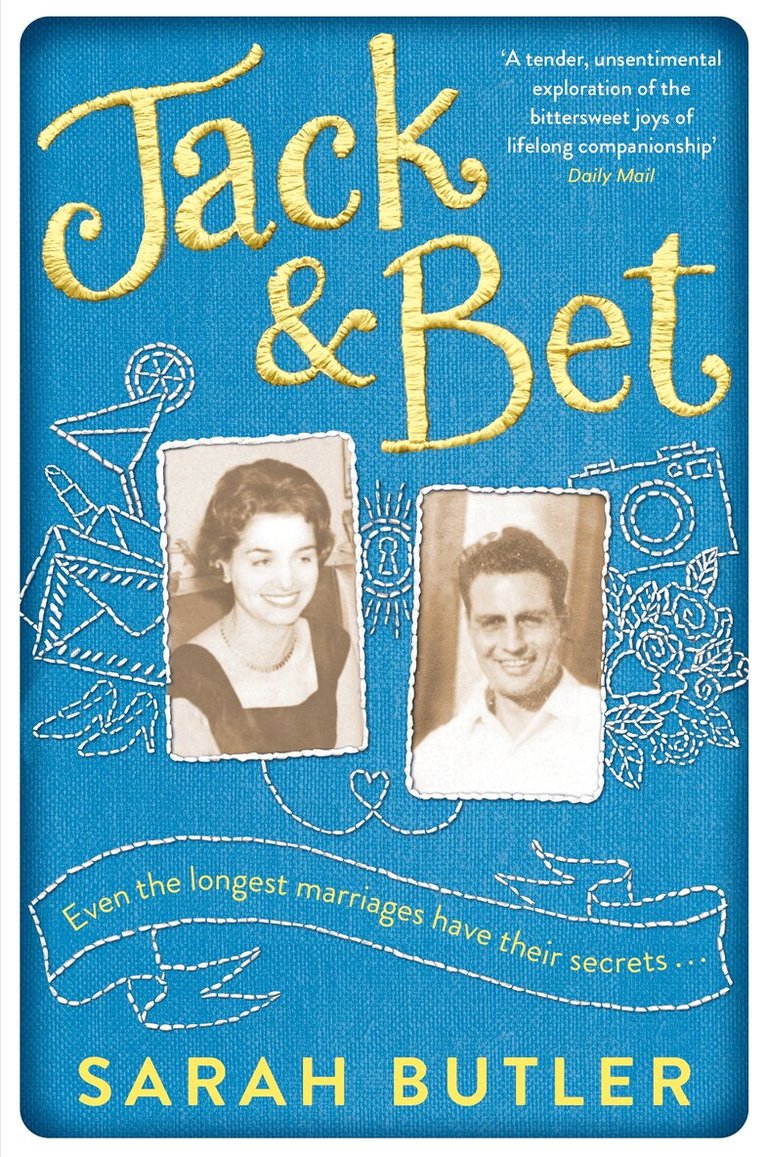 Sarah Butler - Jack & Bet, E-bok