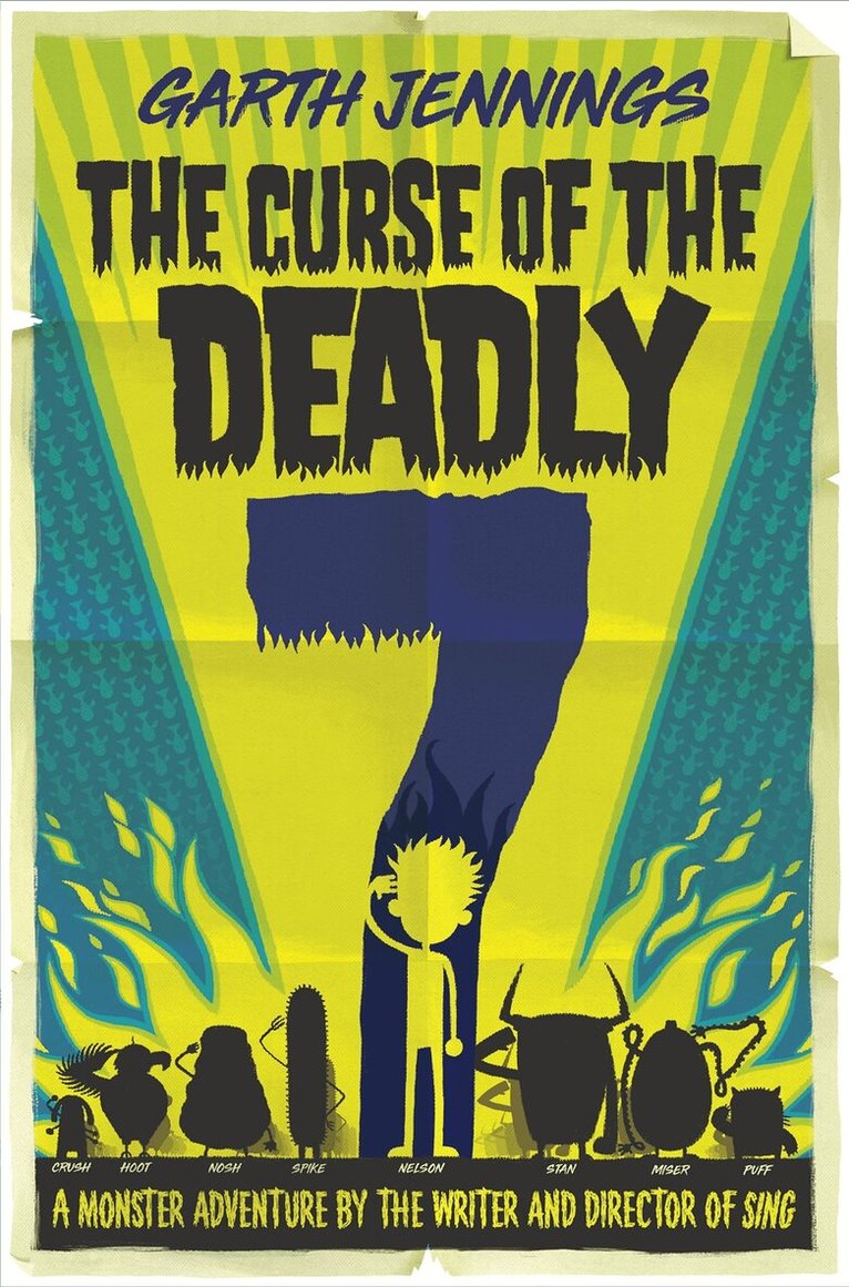 Garth Jennings - Curse of the Deadly 7, E-bok