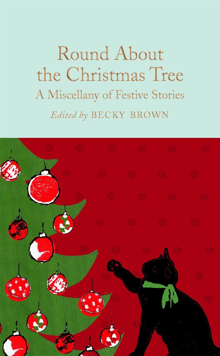 Becky Brown - Round About the Christmas Tree, E-bok