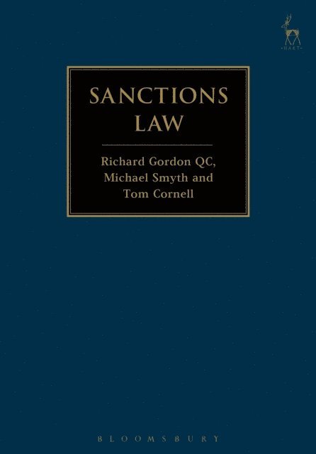 Richard Gordon Gordon, Michael Smyth, Tom Cornell - Sanctions Law, E-bok