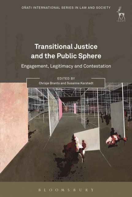 Chrisje Brants, Susanne Karstedt - Transitional Justice and the Public Sphere, E-bok