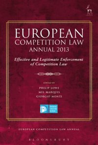 European Competition Law Annual 2013