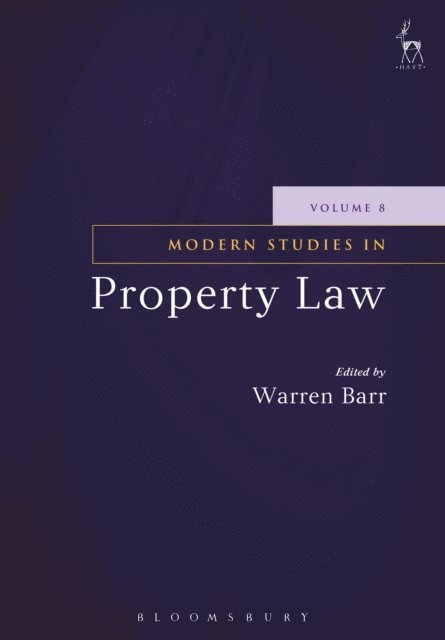 Warren Barr - Modern Studies in Property Law - Volume 8, E-bok