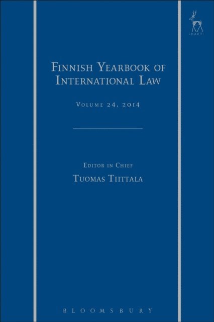 Tuomas Tiittala - Finnish Yearbook of International Law, Volume 24, 2014, E-bok