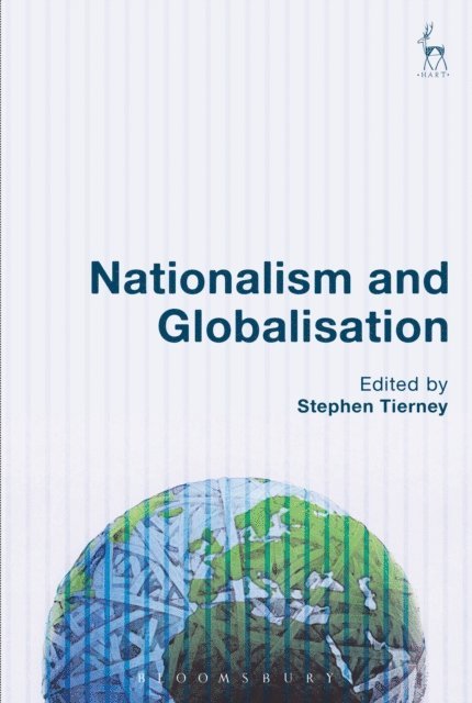 Stephen Tierney - Nationalism and Globalisation, E-bok