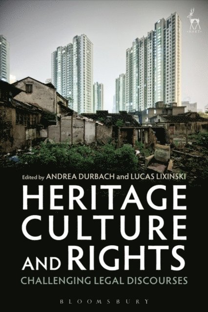 Andrea Durbach, Lucas Lixinski - Heritage, Culture and Rights, E-bok