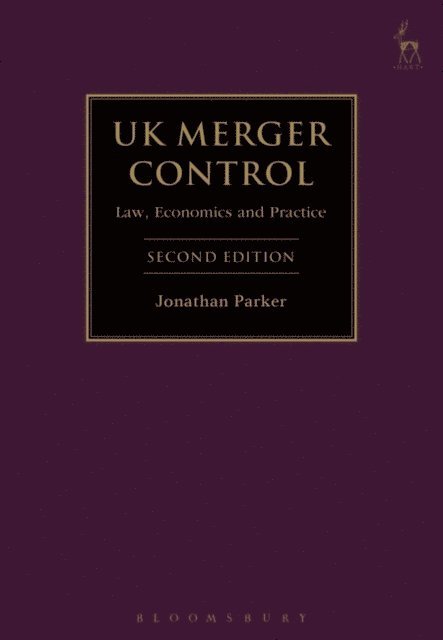 Jonathan Parker, Adrian Majumdar - UK Merger Control, E-bok