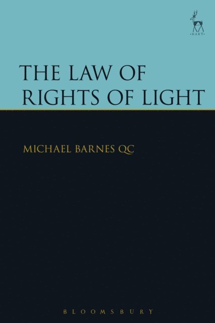 Michael Barnes KC - Law of Rights of Light, E-bok