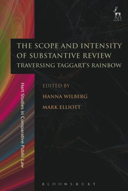 Hanna Wilberg, Mark Elliott - Scope and Intensity of Substantive Review, E-bok