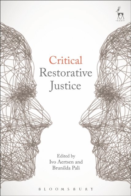 Ivo Aertsen, Brunilda Pali - Critical Restorative Justice, E-bok