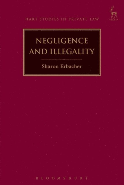 Sharon Erbacher - Negligence and Illegality, E-bok