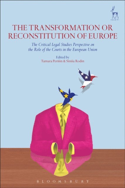 Tamara Perišin, Siniša Rodin - Transformation or Reconstitution of Europe, E-bok