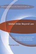 Global Order Beyond Law