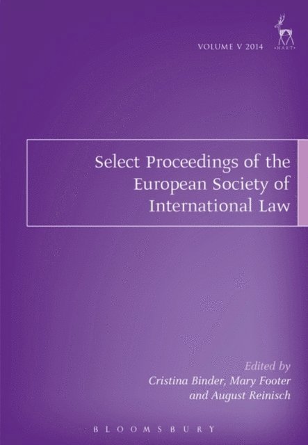 August Reinisch, Mary E Footer, Christina Binder - International Law and..., E-bok