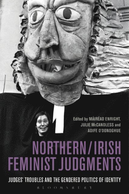 Máiréad Enright, Julie McCandless, Aoife O'Donoghue - Northern / Irish Feminist Judgments, E-bok