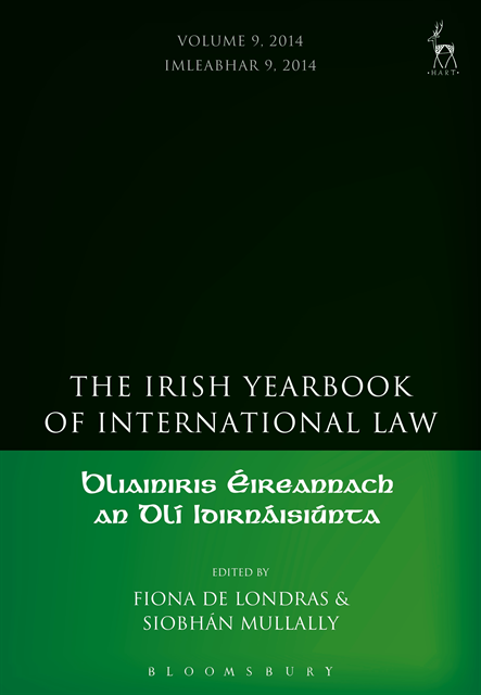 Fiona de Londras, Siobhán Mullally - Irish Yearbook of International Law, Volume 9, 2014, E-bok