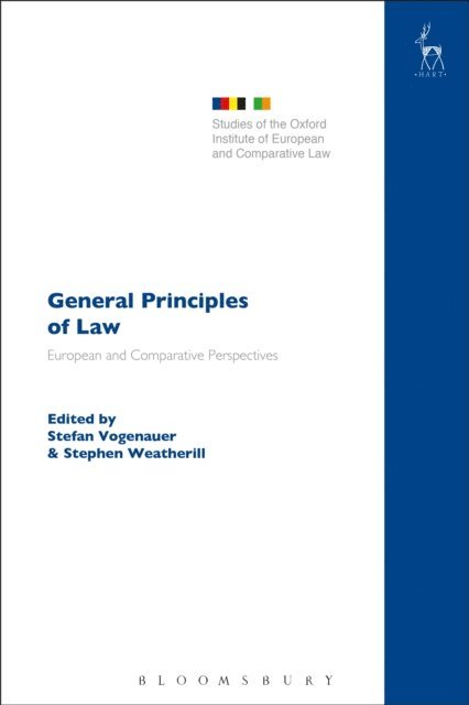 Stefan Vogenauer, Stephen Weatherill - General Principles of Law, E-bok