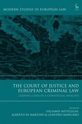 Court of Justice and European Criminal Law