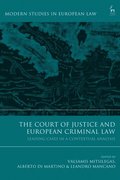Court of Justice and European Criminal Law