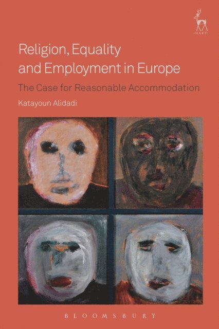 Katayoun Alidadi - Religion, Equality and Employment in Europe, E-bok