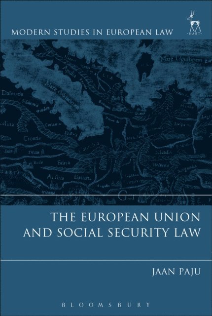 Jaan Paju - European Union and Social Security Law, E-bok