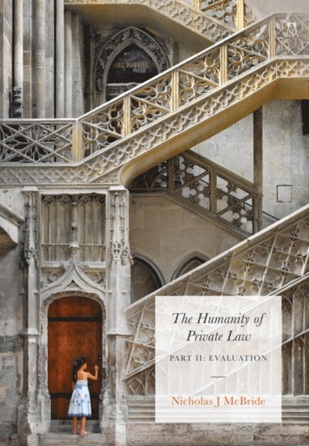 Nicholas McBride - Humanity of Private Law, E-bok