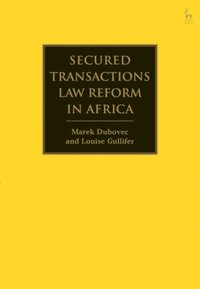 Secured Transactions Law Reform in Africa