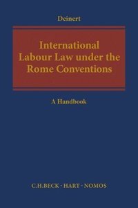 International Labour Law Under the Rome Conventions