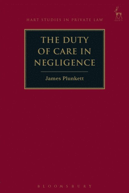 James Plunkett - Duty of Care in Negligence, E-bok