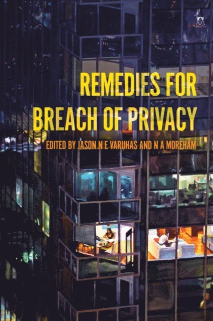Jason NE Varuhas, Nicole Moreham - Remedies for Breach of Privacy, E-bok
