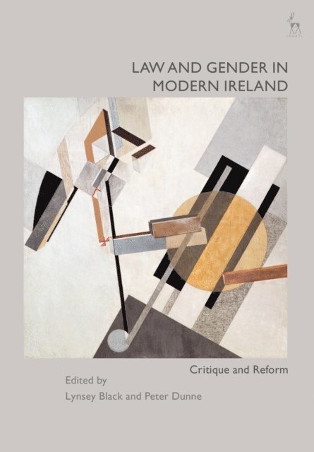 Lynsey Black, Peter Dunne - Law and Gender in Modern Ireland, E-bok