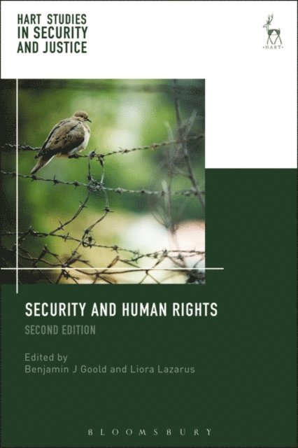 Benjamin J Goold, Liora Lazarus - Security and Human Rights, E-bok